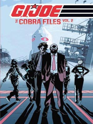 cover image of G.I. Joe: The Cobra Files (2013), Volume 2